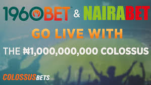 1960Bet and NairaBET: ₦1,000,000,000 Colossus